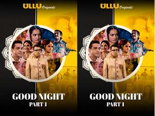 Good Night 1 Episode 1