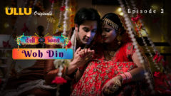 Desi Kisse (Woh Din) – Part 1 Episode 2