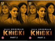 Khidki – Part 2 Episode 5