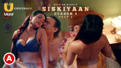 SISKIYAAN – SEASON 4 – PART 1 EPISODE 2