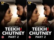 Teekhi Chutney – Part 2 Episode 3