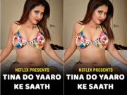 Tina Do Yaaro Ke Saath